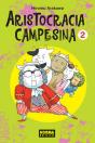 Aristocracia Campesina 2 - Preview