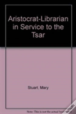Capa do artigo Aristocrat Librarian In Service To The Tsar