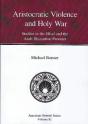 Aristocratic Violence And Holy War - Preview