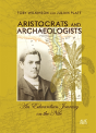 Aristocrats And Archaeologists - Preview