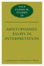 Aristophanes: Essays In Interpretation - Preview