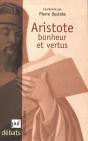 Aristote ; Bonheur Et Vertus - Preview