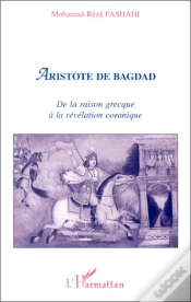 Capa do artigo Aristote De Bagdad ; De La Raison Grecque À La Révélation Coranique