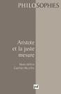 Aristote Et La Juste Mesure - Preview
