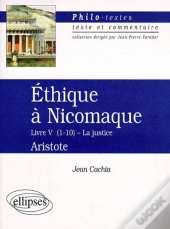 Aristote, Éthique À Nicomaque (Livre V, Chapitres 1 À 10)
