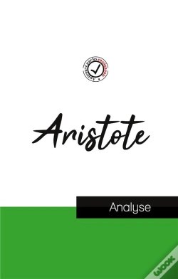 Capa do artigo Aristote (Étude Et Analyse Complète De Sa Pensée)