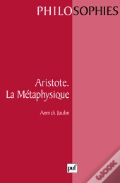 Aristote ; La Métaphysique