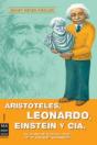 Aristóteles, Leonardo, Einstein Y Cía. - Preview