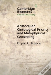 Capa do artigo Aristotelian Ontological Priority And Metaphysical Grounding