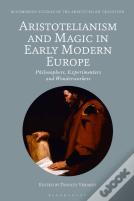 Aristotelianism And Magic In Early Modern Europe