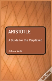 Aristotle: A Guide For The Perplexed