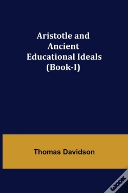 Capa do artigo Aristotle And Ancient Educational Ideals (Book-I)