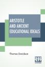 Aristotle And Ancient Educational Ideals - Preview