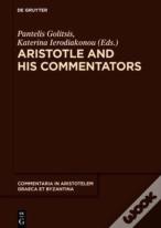 Aristotle And His Commentators