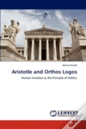 Aristotle And Orthos Logos