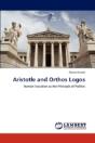 Aristotle And Orthos Logos - Preview