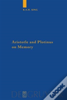 Aristotle And Plotinus On Memory
