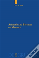 Aristotle And Plotinus On Memory