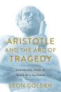 Aristotle And The Arc Of Tragedy - Preview