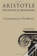 Aristotle On Political Reasoning