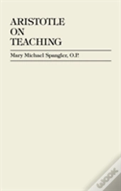 Aristotle On Teaching
