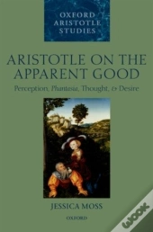 Aristotle On The Apparent Good