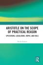 Aristotle On The Scope Of Practical Reason - Preview