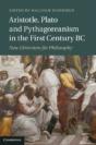 Aristotle, Plato And Pythagoreanism In The First Century Bc - Preview