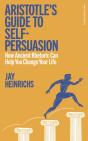 Aristotle'S Guide To Self-Persuasion - Preview