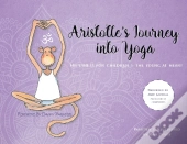Aristotle'S Journey Into Yoga