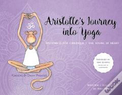 Aristotle'S Journey Into Yoga