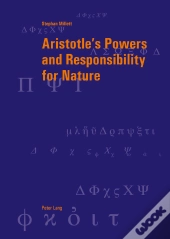 Aristotles Powers And Responsibility For Nature
