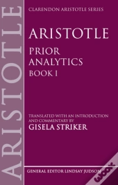 Aristotle'S Prior Analytics Book I