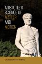 Aristotle'S Science Of Matter And Motion - Preview