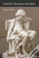 Aristotle'S Teaching In The "Politics"