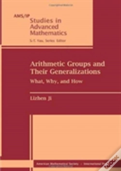 Capa do artigo Arithmetic Groups And Their Generalizations