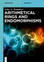 Arithmetical Rings And Endomorphisms - Preview