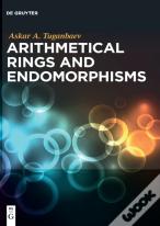 Arithmetical Rings And Endomorphisms