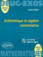 Arithmétique Et Algèbre Commutative - Preview