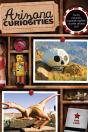 Arizona Curiosities - Preview