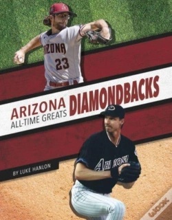 Capa do artigo Arizona Diamondbacks All-Time Greats