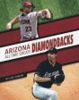 Arizona Diamondbacks All-Time Greats - Preview