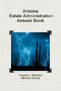 Arizona Estate Administration Answer Book - Preview