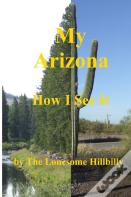 Arizona - How I See It