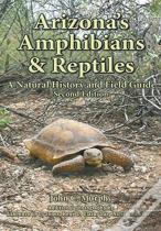 Arizona'S Amphibians & Reptiles