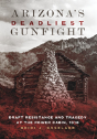 Arizona'S Deadliest Gunfight - Preview