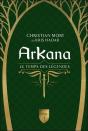 Arkana Tome 1 : Le Temps Des Légendes - Preview