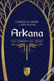 Capa do artigo Arkana Tome 2 : Les Ombres Du Passé