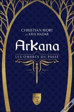 Capa do artigo Arkana Tome 2 : Les Ombres Du Passé