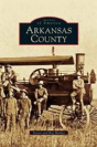 Arkansas County - Preview